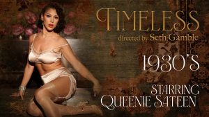 Wicked - Timeless 1930’s – Seth Gamble, Queenie Sateen - Full Porn Video!